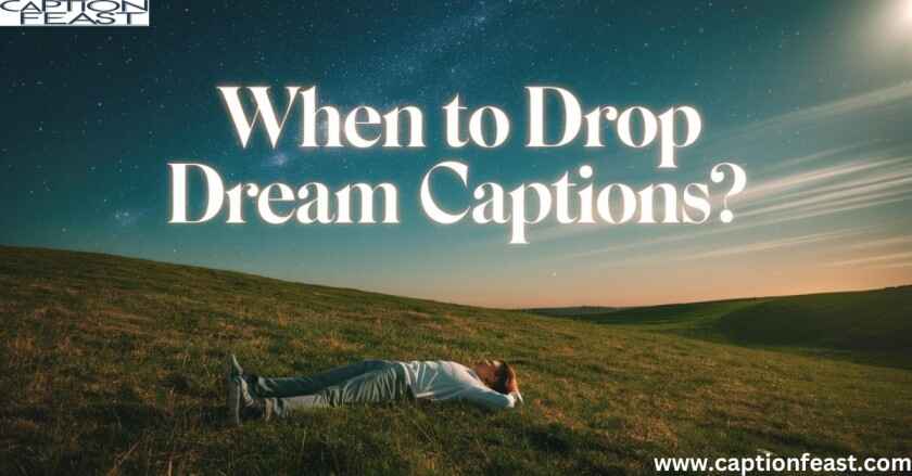 Dream Captions 