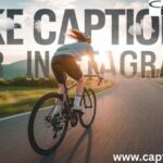 Bike Captions for Instagram